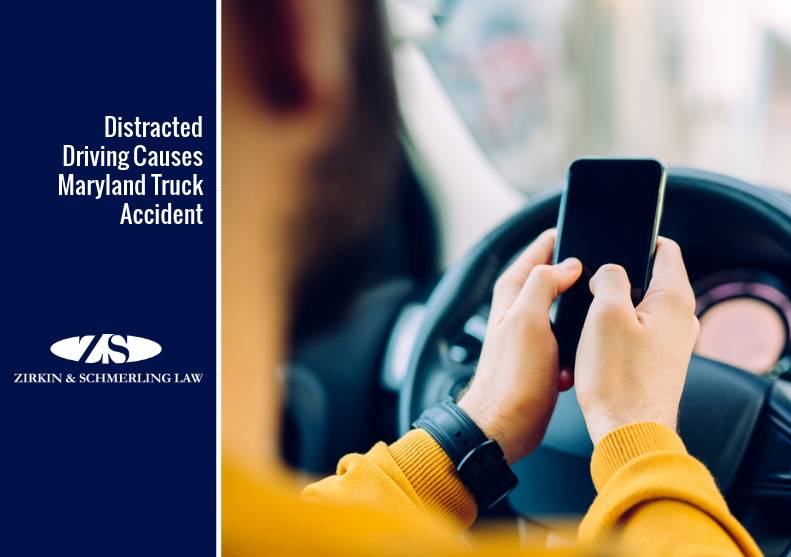 Distracted Driving Causes Maryland Truck Accident